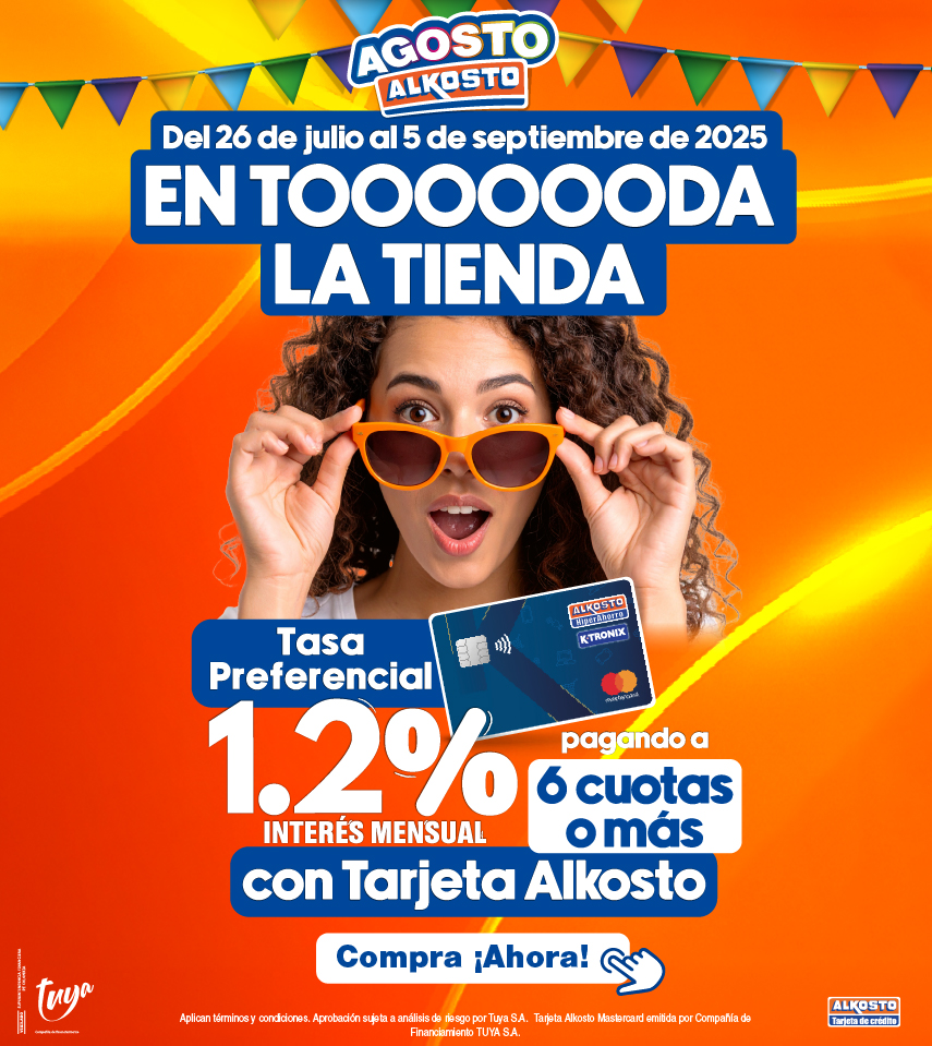 Tasa Agosto Alkosto